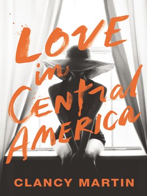 cover image of Love in Central America